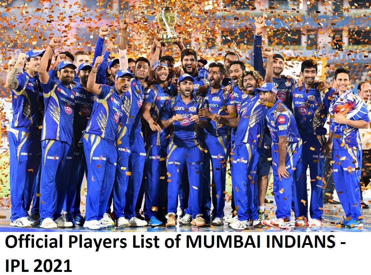 Official Players List of MUMBAI INDIANS in IPL 2021 - Squad of MI