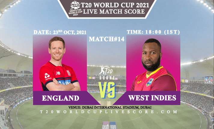 England vs West Indies Live Score 14th T20 WC Match Live Streaming