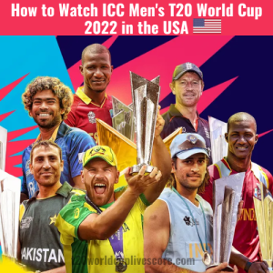How to Watch ICC Men's T20 World Cup 2022 in the USA