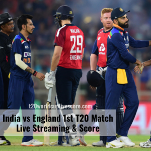 India vs England 1st T20 Match Live Streaming & Score Series 2022