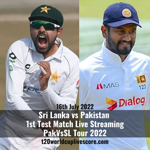 Sri Lanka vs Pakistan 1st Test Match Live Streaming - PakVsSL Tour 2022