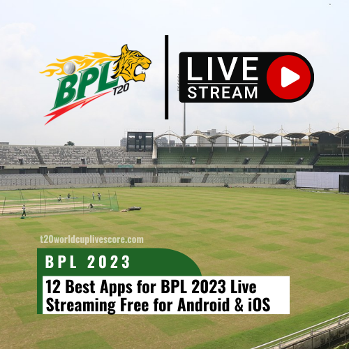 12 Best Apps for BPL 2023 Live Streaming Free for Android & iOS