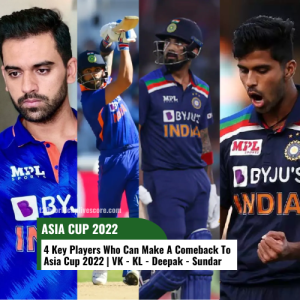 4 Key Players Who Can Make A Comeback To Asia Cup 2022