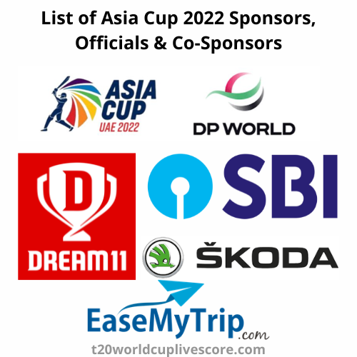 List of Asia Cup 2022 Sponsors, Officials & Co-Sponsors