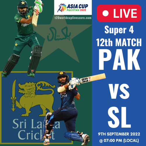 Sri Lanka Vs Pakistan Live Streaming of 12th Asia Cup Match 2022