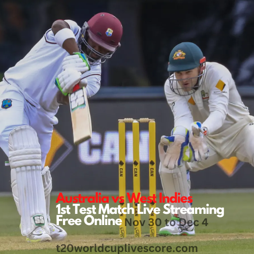 Australia vs West Indies 1st Test Match Live Streaming Free Online