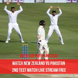 Watch New Zealand vs Pakistan 2nd Test Match Live Stream Free