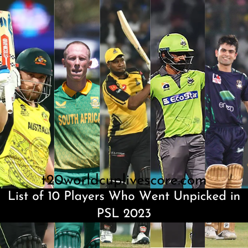 List of 10 Players Who Went Unpicked in PSL 2023