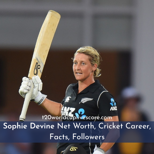 Sophie Devine Net Worth, Cricket Career, Facts, Followers