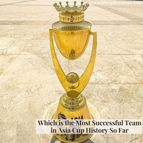 Which is the Most Successful Team in Asia Cup History So Far