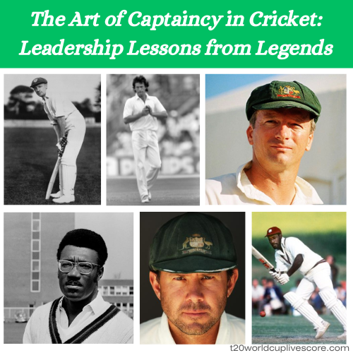 The Art of Captaincy in Cricket Leadership Lessons from Legends